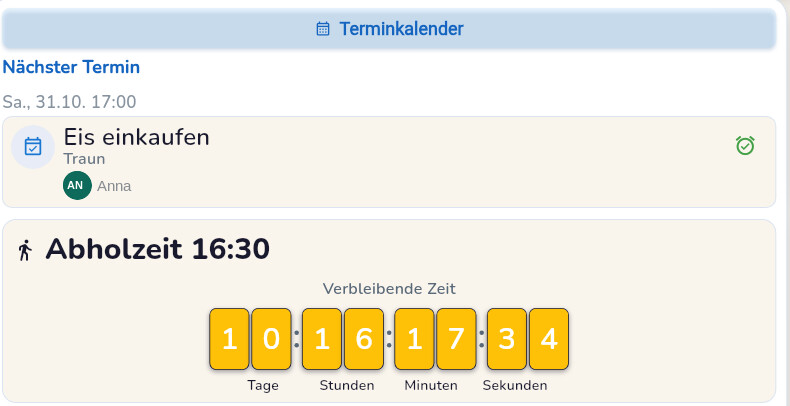 Tagesübersicht in Komiona: der nächste Termin „Eis einkaufen“ in Traun mit Anna als Begleitung, darunter die Abholzeit 16:30 mit einem Countdown aus Tagen, Stunden, Minuten und Sekunden.